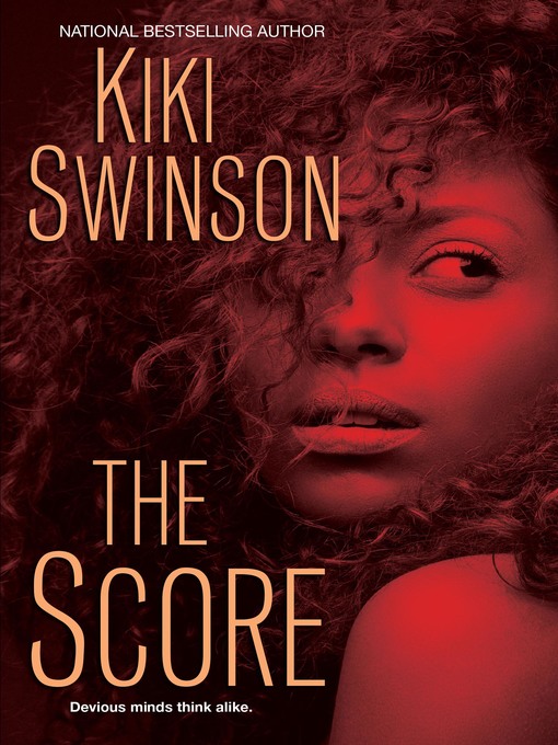 Title details for The Score by Kiki Swinson - Wait list